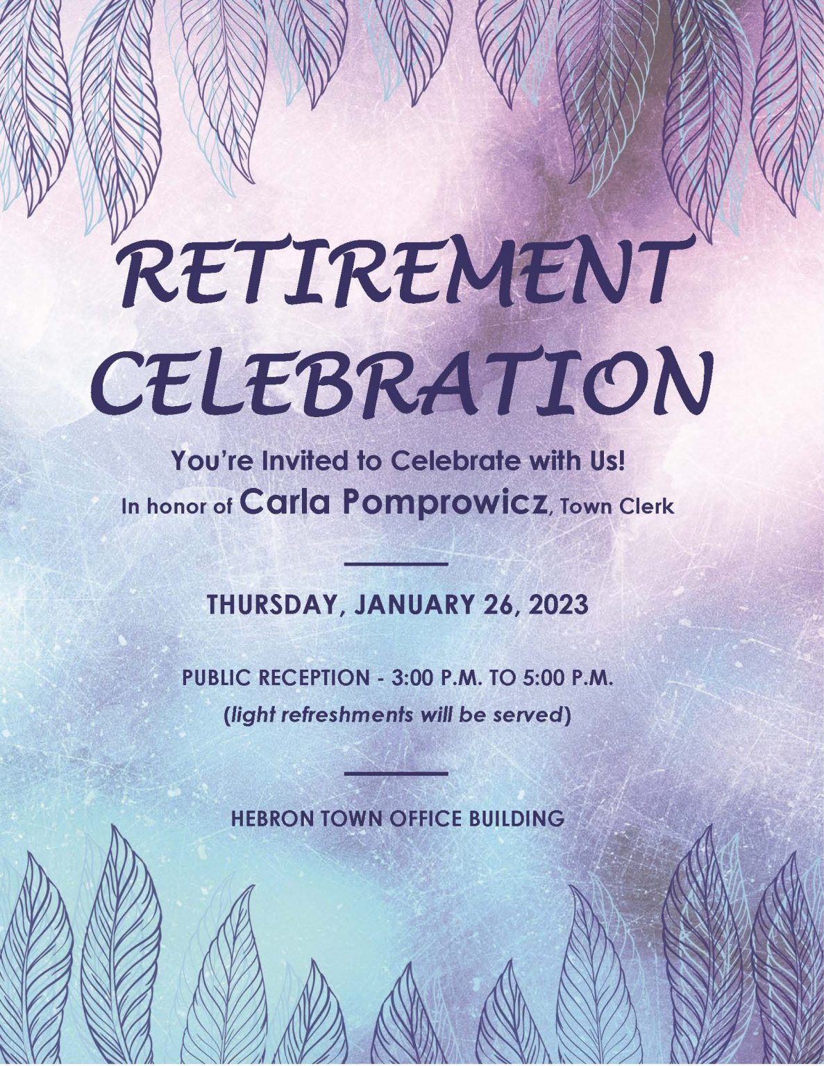 Town Clerk Retirement Celebration Town of Hebron